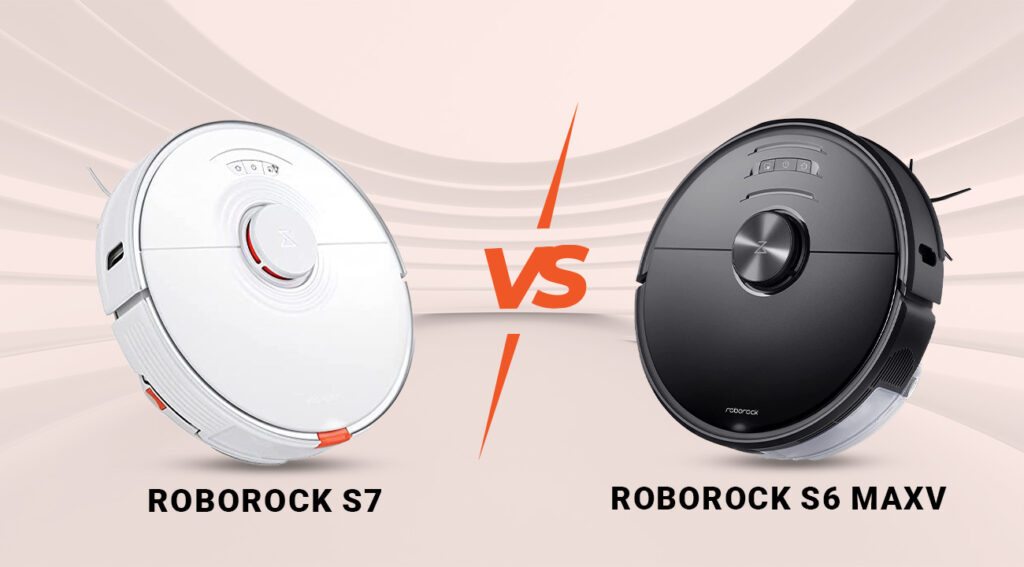 Roborock S7 vs Roborock S6 MaxV