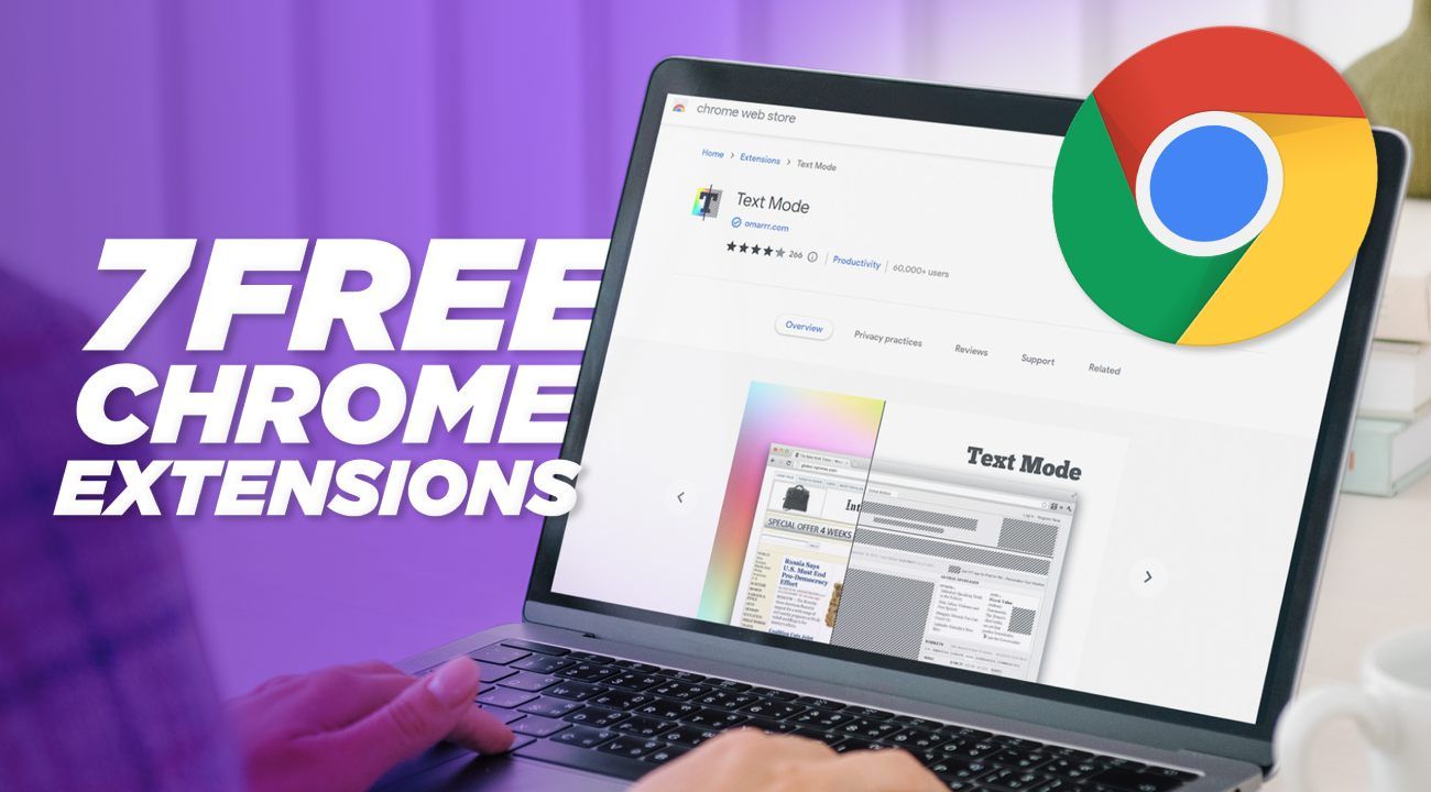 7 FREE Chrome Extensions You Should Add Right Now! 