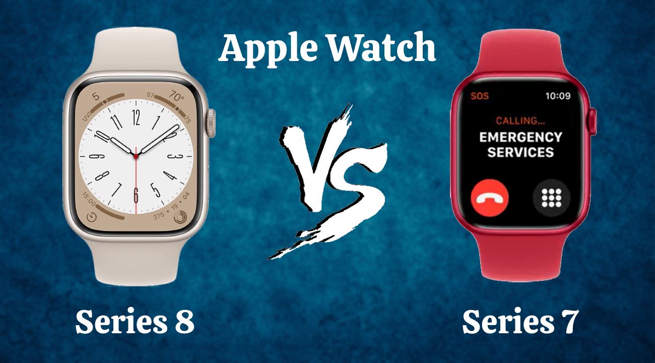Apple Watch Series 8 vs Series 7
