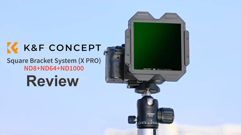 K&F Concept X PRO Square Filter Holder System Kit Review Tech Inspection