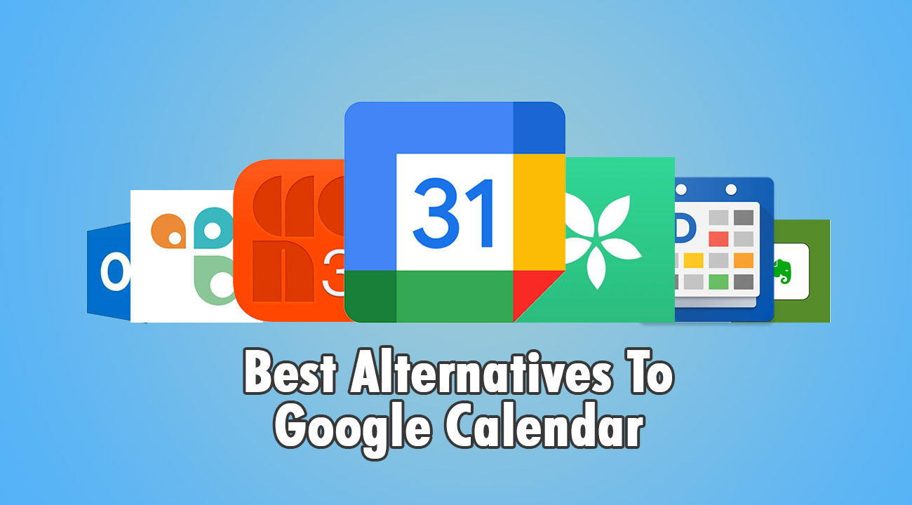 Comparison Between Google Calendar vs 8 Alternative Calendars