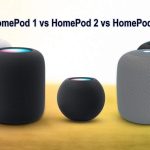 HomePod 1 Vs. New HomePod 2 Vs. HomePod Mini
