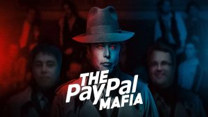 The PayPal Mafia How Ex-Employees are Dominating the Tech World