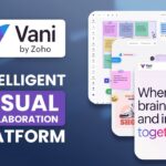 Vani Review: The Best Intelligent Visual Collaboration Platform From Zoho
